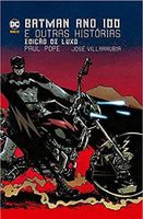 Batman:Ano 100 e outras histórias: Edição de Luxo