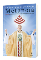 Metanoia - Padre Marcelo
