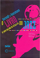 O livro do jazz: de Novas Orleans ao século XXI
