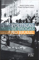 Politicas de Drogas no Brasil: Conflitos e Alternativas