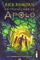 O Labirinto de Fogo. As Provações de Apolo - Livro 3 (Português)