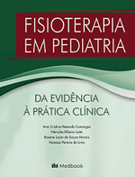 Fisioterapia em Pediatria - Da Evidência à Prática Clínica