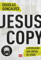 Jesuscopy - A Revolução Das Cópias de Jesus