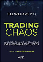 Trading Chaos: aplicando técnicas especializadas para maximizar seus lucros