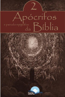 Apócrifos da Bíblia e Pseudo-Epígrafos - Vol. 2