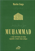 Muhammad. A Vida do Profeta do Islam