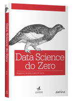 Data Science do Zero. Primeiras Regras com o Python (Português)