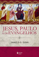 Jesus, Paulo e os evangelhos