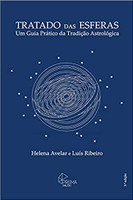Tratado das Esferas: Um Guia Pratico da Tradicao Astrologica