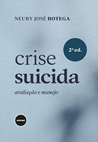 Crise Suicida: Avaliação e Manejo