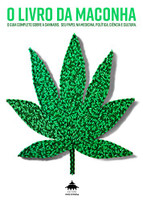 O livro da maconha: o guia completo sobre a cannabis