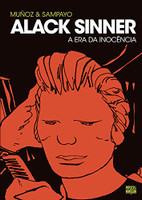 Alack Sinner: A Era da Inocência (volume 1 de 2)