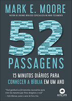 52 passagens: 15 minutos diários para conhecer a bíblia em um ano