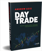 Day Trade: Técnicas, Gestão de Risco, Alocação e Psicologia do Investidor