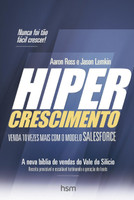 Hipercrescimento. Venda 10 Vezes Mais com o Modelo Salesforce (Português)