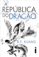 A república do dragão: Série A Guerra da Papoula – Vol. 2