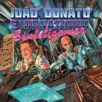 João Donato e Donatinho - Sintetizamor - Digipack