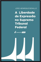 Liberdade de Expressão no Supremo Tribunal Federal, a - 2022