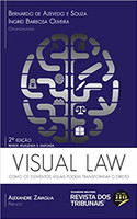 Visual Law - Como os Elementos Visuais Podem Transformar o Direito 2º Edição