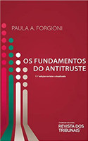 Os Fundamentos Do Antitruste 11º Edição