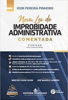 Nova Lei de Improbidade Administrativa Comentada 2ª edição