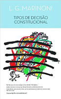 Tipos de Decisão Constitucional