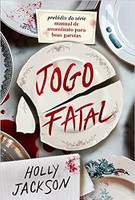 Jogo Fatal - novo livro da série Manual de assassinato para boas garotas