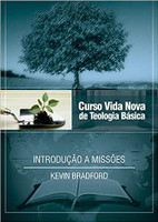 Curso Vida Nova de Teologia Básica - Vol. 14 - Introdução a Missões