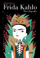Frida Kahlo: Uma Biografia