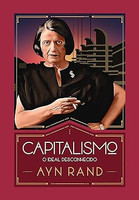 Capitalismo: O ideal desconhecido