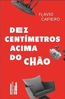 Dez centímetros acima do chão