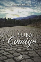 Suba comigo: Para os que vivem em comunidade