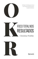 OKR: Foco Total nos Resultados - 1ª edição 2023