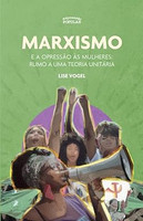 Marxismo e a opressão às mulheres: rumo a uma teoria unitária