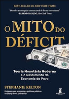 O mito do déficit: teoria monetária e o nascimento da economia
