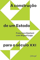 A construcão de um estado para o século XXI