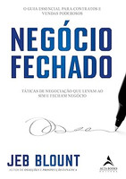 Negócio fechado: táticas de negociação que levam ao sim e fecham negócio