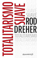 Totalitarismo Suave