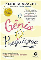 O gênio preguiçoso: abrace o que importa, livre-se do que não importa e faça acontecer