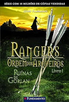 Rangers Ordem dos Arqueiros 01 Ruínas de Gorlan - 2ª Edição