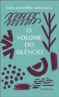 O volume do silêncio