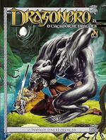 Dragonero - Volume 21: O homem das Florestas