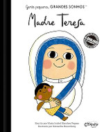 Gente pequena, Grandes sonhos. Madre Teresa