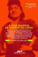 A Vida Imortal de Henrietta Lacks (Português)