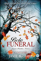 Belo funeral (Vol. 5 Irmãos Maddox)