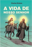 A Vida de Nosso Senhor