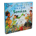 Sereias: Luz e som