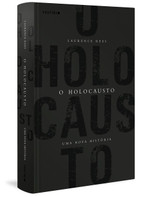 O Holocausto. Uma Nova História (Português)