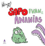 Sapo Ivan e Ananias