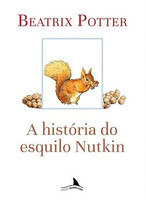 Passe o mouse para ampliar a imagem A História do Esquilo Nutkin